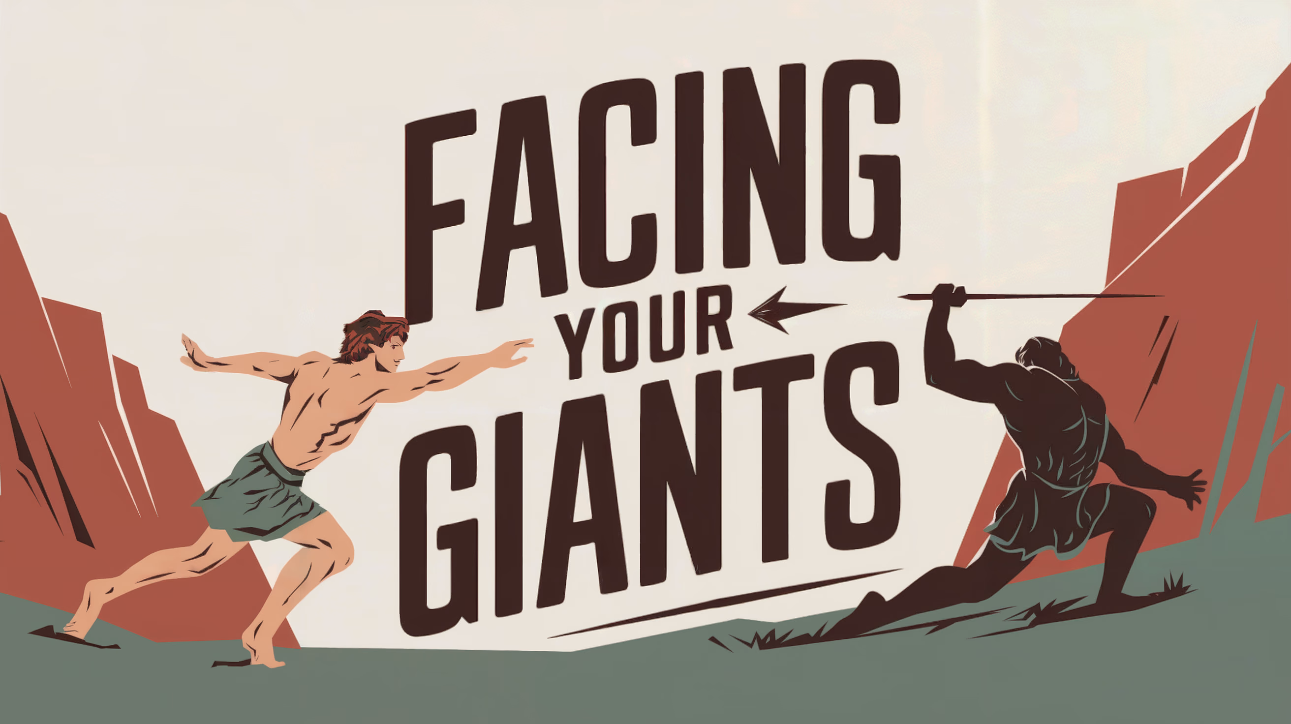 The title 'Facing Your Giants' is boldly displayed in strong, confident typography; an illustration of David taking down Goliath forms the background, featuring David's sling in motion towards Goliath. The scene is complemented by an ancient battlefield setting with subtle rocky textures in deep terracotta and sage green.
