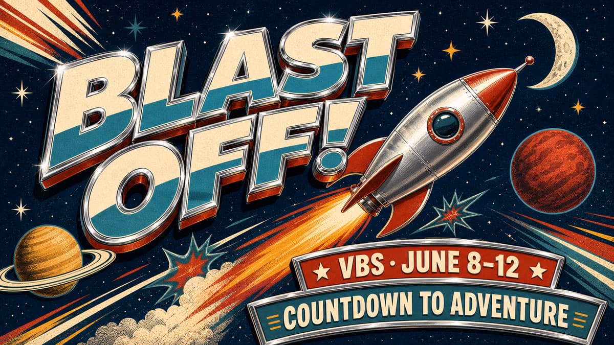 Blast Off VBS graphic with chrome retro lettering, a rocket, planets, and event date banners