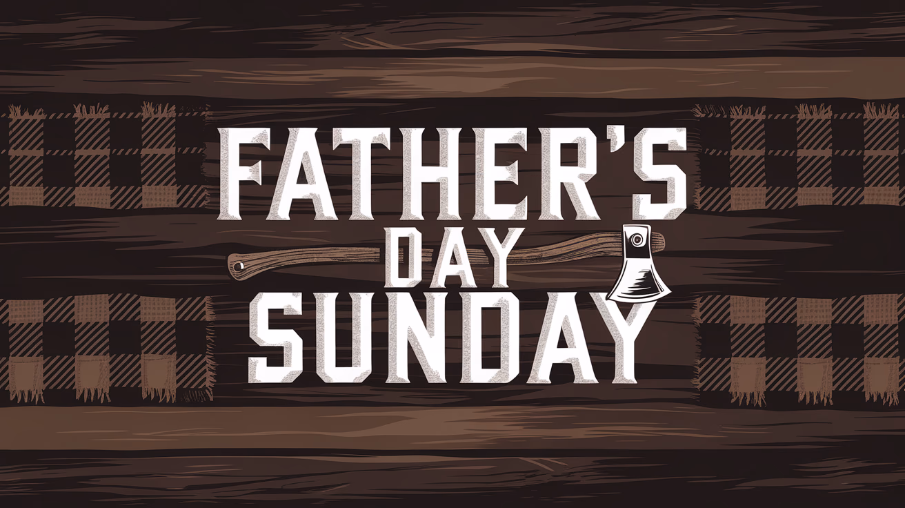 Rugged Father's Day